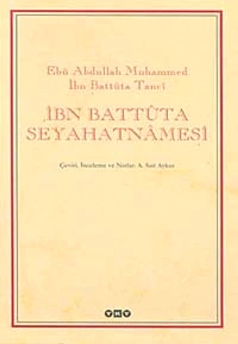 İbn Battuta Seyahatnamesi (2 Cilt Takım)