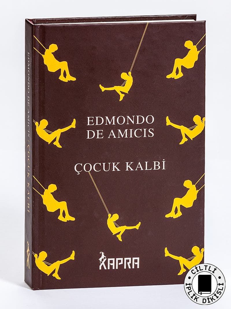 Çocuk Kalbi (Ciltli, İplik Dikişli)
