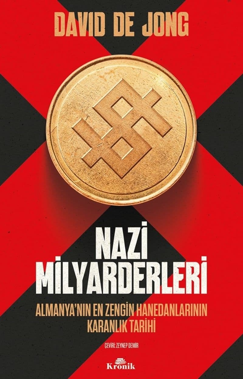 Nazi Milyarderleri Almanya'nın En Zengin Hanedanlarının Karanlık Tarihi