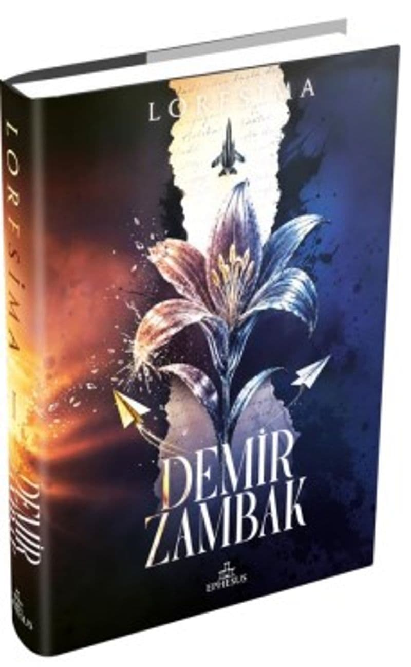Demir Zambak 1 (Ciltli)