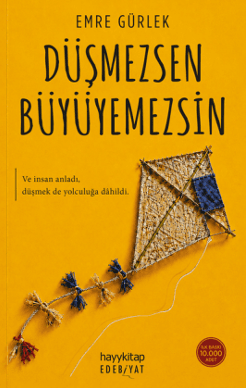 Düşmezsen Büyüyemezsin