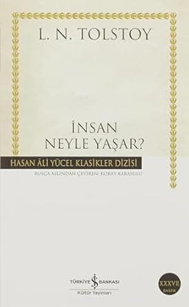İnsan Neyle Yaşar?