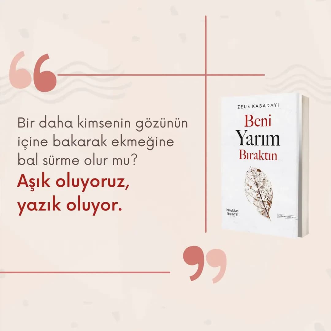 Beni Yarım Bıraktın — 2
