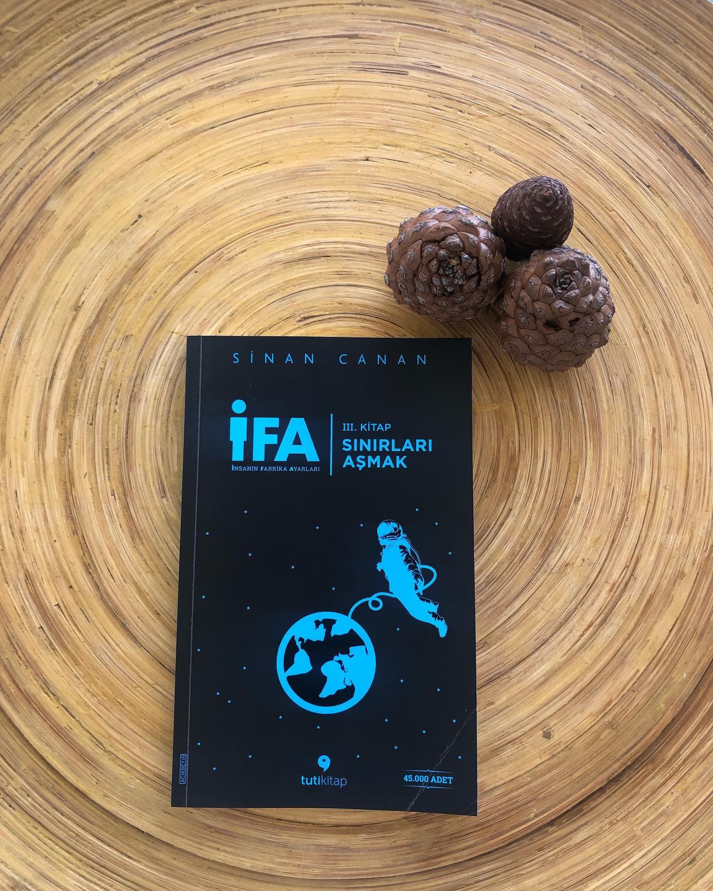 İFA: İnsanın Fabrika Ayarları 3. Kitap / Sınırları Aşmak — 3