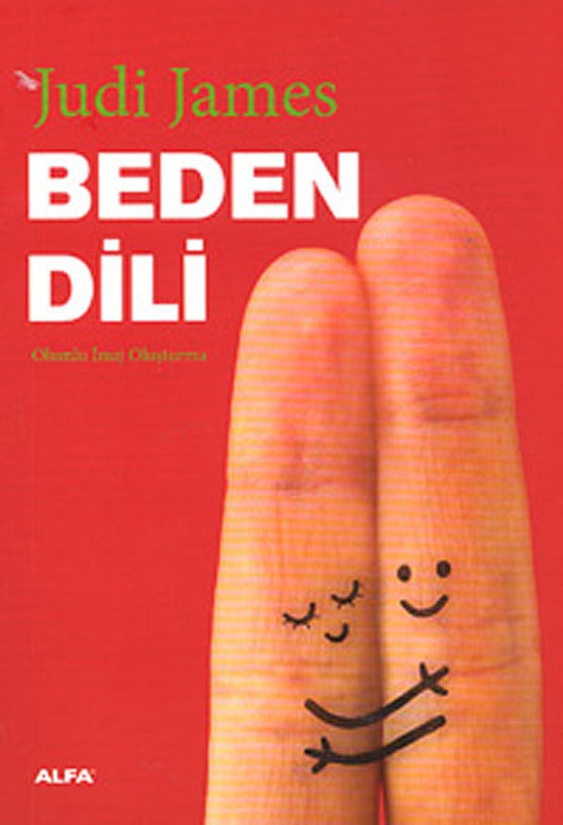 Beden Dili / Olumlu İmaj Oluşturma
