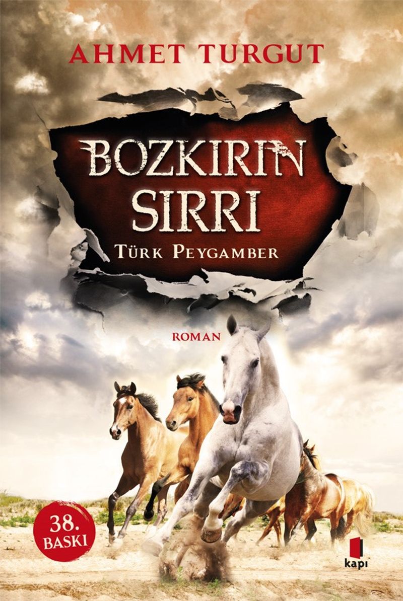 Bozkırın Sırrı Türk Peygamber