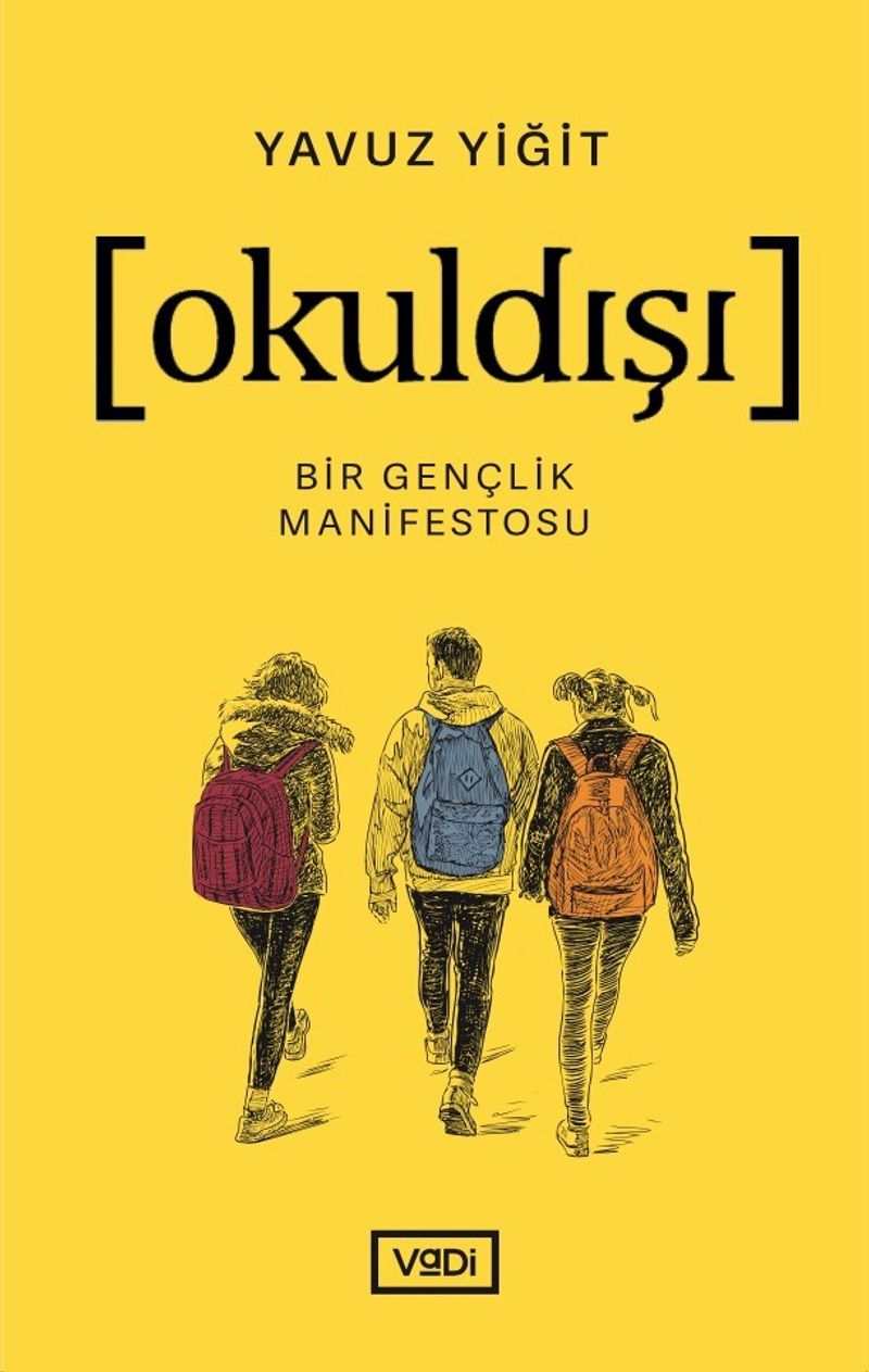 Okuldışı Bir Gençlik Manifestosu