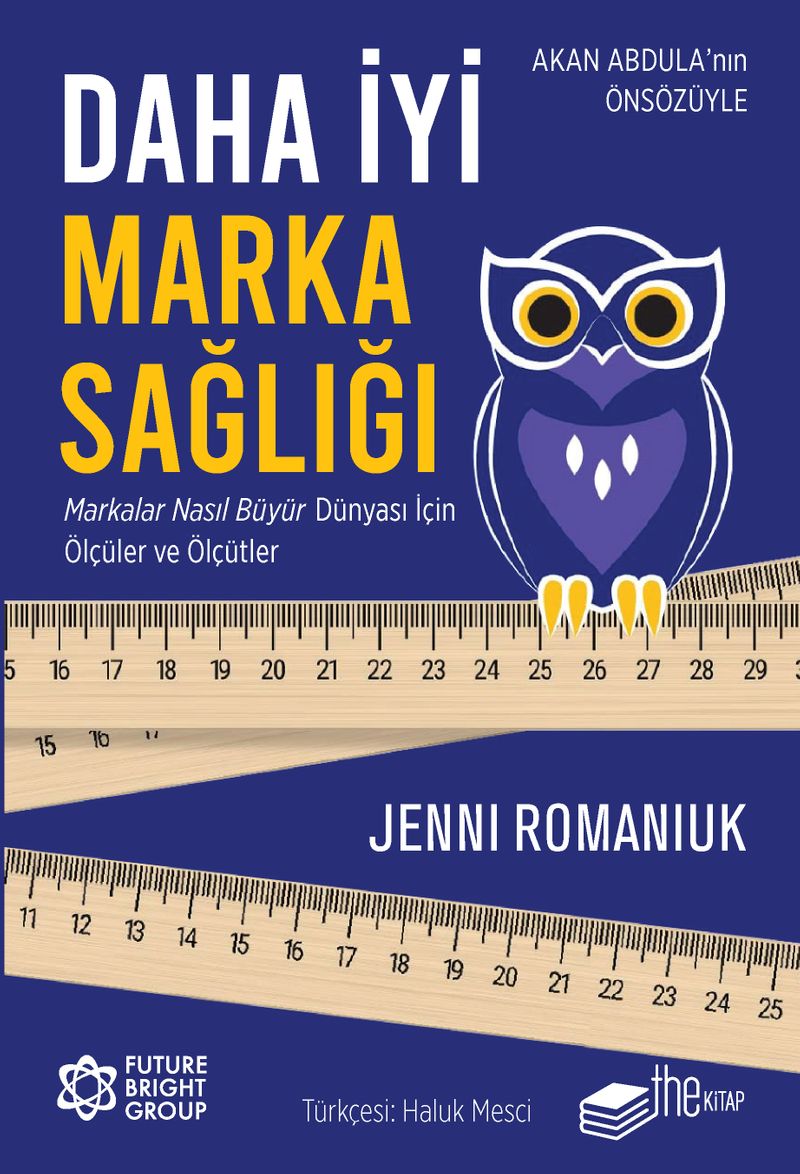 Daha İyi Marka Sağlığı Markalar Nasıl Büyür Dünyası İçin Ölçüler ve Ölçütler