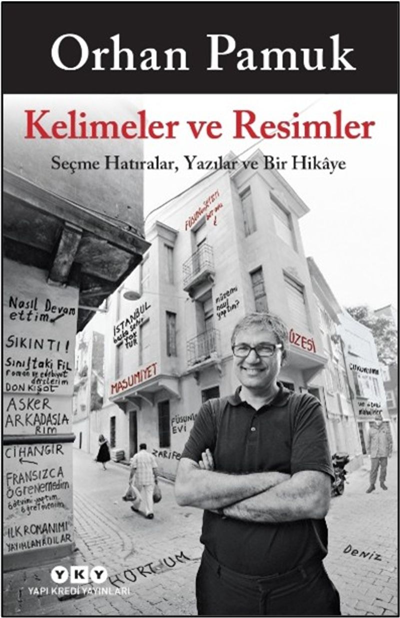 Kelimeler ve Resimler Seçme Hatıralar, Yazılar ve Bir Hikaye