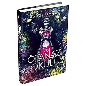 Ötanazi Okulu 2 - Poster ve Ayraç Hediyeli (Ciltli)
