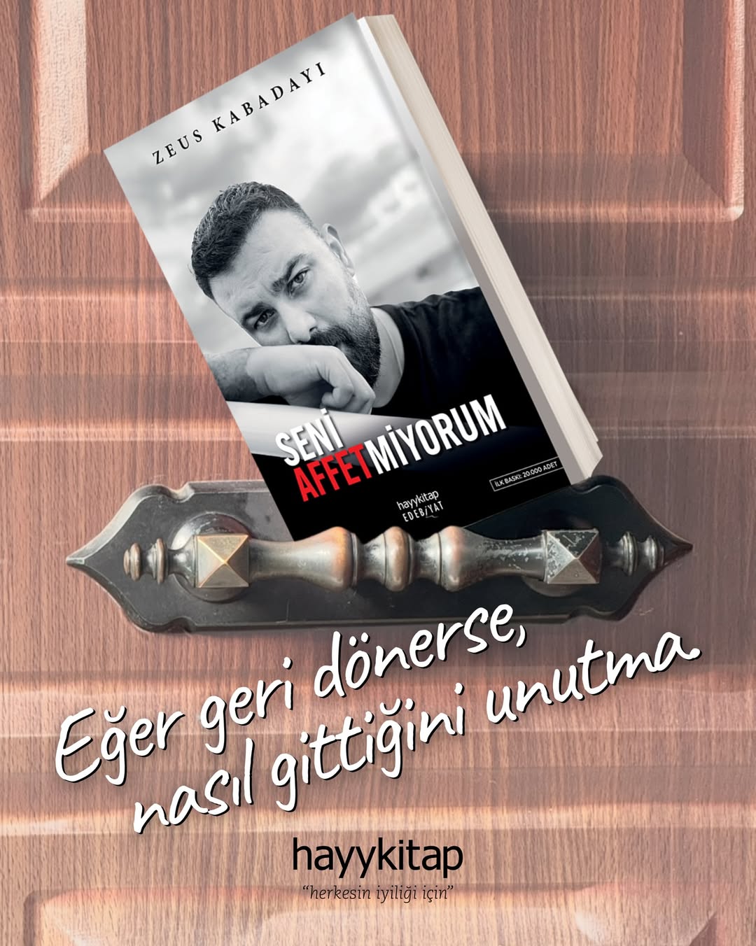 Seni Affetmiyorum — 3